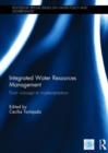 Revisiting Integrated Water Resources Management : From concept to implementation - Book