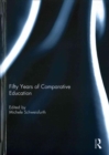 Fifty Years of Comparative Education - Book