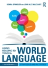 Using Reading to Teach a World Language : Strategies and Activities - Book