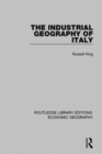 An Industrial Geography of Italy - Book
