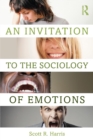 An Invitation to the Sociology of Emotions - Book