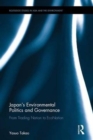 Japan's Environmental Politics and Governance : From Trading Nation to EcoNation - Book