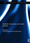 Football, Community and Social Inclusion - Book