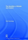 The Neolithic of Britain and Ireland - Book