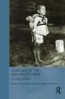 Legacies of the Asia-Pacific War : The Yakeato Generation - Book