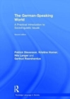 The German-Speaking World : A Practical Introduction to Sociolinguistic Issues - Book