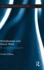 Homelessness and Social Work : An Intersectional Approach - Book