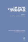 The Social Psychology of HIV Infection - Book