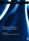 Regulation of Speech in Multicultural Societies - Book