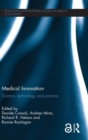 Medical Innovation : Science, technology and practice - Book