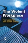 The Violent Workplace - Book
