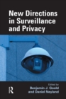 New Directions in Surveillance and Privacy - Book