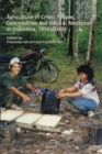Agriculture in Crisis : People, Commodities and Natural Resources in Indonesia 1996-2001 - Book