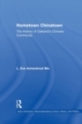 Hometown Chinatown : A History of Oakland's Chinese Community, 1852-1995 - Book