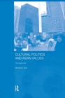 Cultural Politics and Asian Values : The Tepid War - Book