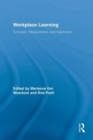 Workplace Learning : Concepts, Measurement and Application - Book
