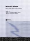 Hurricane Andrew : Ethnicity, Gender and the Sociology of Disasters - Book