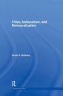Cities, Nationalism and Democratization - Book