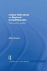 Critical Reflections on Regional Competitiveness : Theory, Policy, Practice - Book