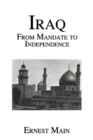 Iraq From Manadate Independence - Book