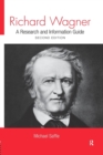 Richard Wagner : A Research and Information Guide - Book