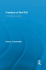 Freedom of the Will : A Conditional Analysis - Book