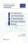 The Assessment and Rehabilitation of Vegetative and Minimally Conscious Patients : A Special Issue of Neuropsychological Rehabilitation - Book