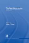 The New Citizen Armies : Israel’s Armed Forces in Comparative Perspective - Book