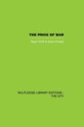 The Price of War : Urbanization in Vietnam, 1954-1985 - Book
