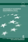 Sustainability in European Environmental Policy : Challenges of Governance and Knowledge - Book