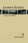 Charter Schools : Lessons in School Reform - Book