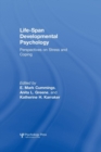 Life-span Developmental Psychology : Perspectives on Stress and Coping - Book