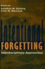 Intentional Forgetting : Interdisciplinary Approaches - Book