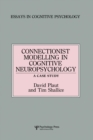 Connectionist Modelling in Cognitive Neuropsychology: A Case Study : A Special Issue of Cognitive Neuropsychology - Book
