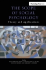 The Scope of Social Psychology : Theory and Applications (A Festschrift for Wolfgang Stroebe) - Book
