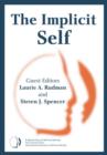 The Implicit Self : A Special Issue of Self and Identity - Book