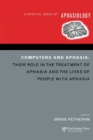 Computers and Aphasia : A Special Issue of Aphasiology - Book