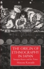 Origin Of Ethnography In Japan - Book