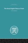 The Early English Tobacco Trade - Book