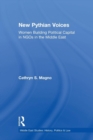 The New Pythian Voices : Women Building Capital in NGO's in the Middle East - Book