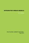 Integrated Urban Models Volume 1:Policy Analysis of Transportation and Land Use (RLE: The City) - Book