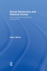 Social Democracy and Rational Choice - Book