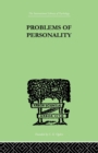 Problems of Personality : Studies Presented to Dr Morton Prince, Pioneer in American - Book