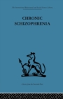 Chronic Schizophrenia - Book