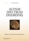 Autism Spectrum Disorders : A Special Issue of Child Neuropsychology - Book