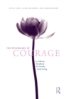 The Psychology of Courage : An Adlerian Handbook for Healthy Social Living - Book