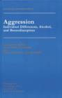 Aggression : Individual Differences, Alcohol And Benzodiazepines - Book