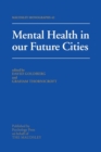 Mental Health In Our Future Cities - Book