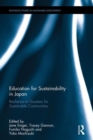 Educating for Sustainability in Japan : Fostering resilient communities after the triple disaster - Book