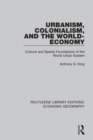 Urbanism, Colonialism and the World-economy - Book